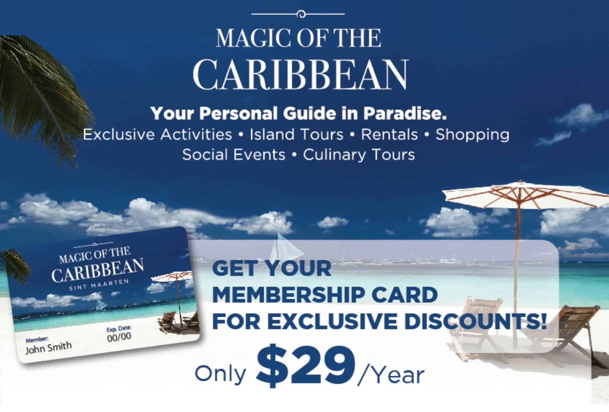 Get Your Magic of the Caribbean Card and save money. für ein Für ein Tourangebot in der Karibik